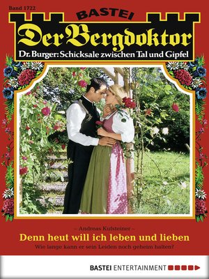 cover image of Der Bergdoktor--Folge 1722